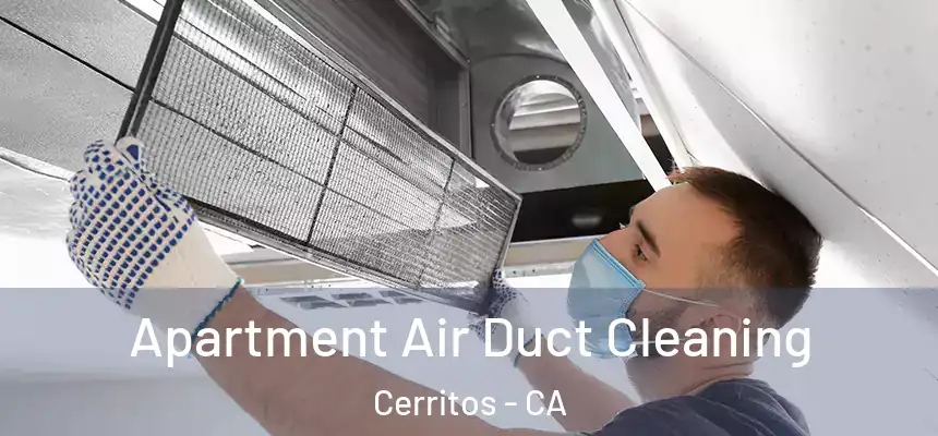 Apartment Air Duct Cleaning Cerritos - CA