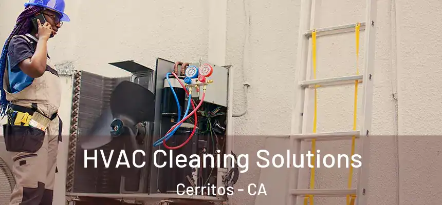 HVAC Cleaning Solutions Cerritos - CA